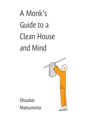 cover image of A Monk's Guide to a Clean House and Mind